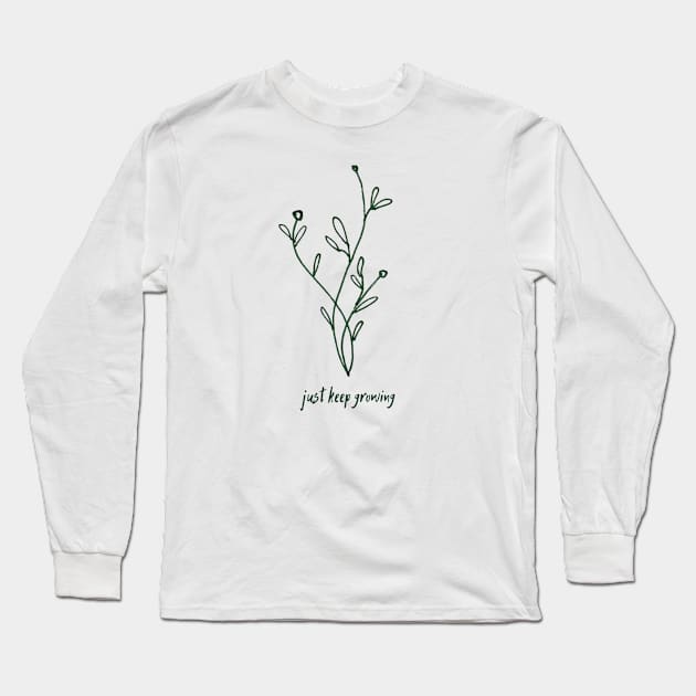 just keep growing Long Sleeve T-Shirt by alittledizzy